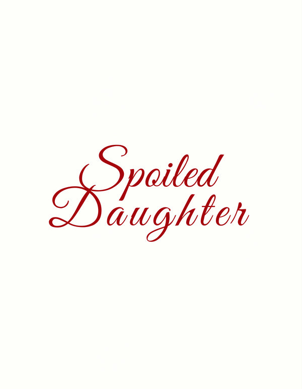 Spoiled Daughter Brand 
